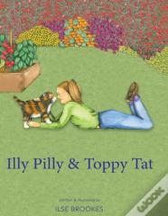 Illy Pilly & Toppy Tat