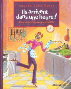 Capa do artigo Ils Arrivent Dans Une Heure ; Diners Vites Faits Pour Grands Effets