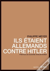 Ils Étaient Allemands Contre Hitler