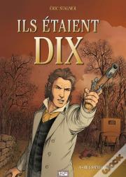 Ils Étaient Dix Tome 4 ; Rue Saint-Honoré