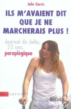 Capa do artigo Ils M'Avaient Dit Que Je Ne Marcherais Plus !