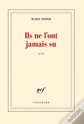 Ils Ne L'Ont Jamais Su