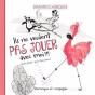 Ils Ne Veulent Pas Jouer Avec Moi (2e Édition) - Preview
