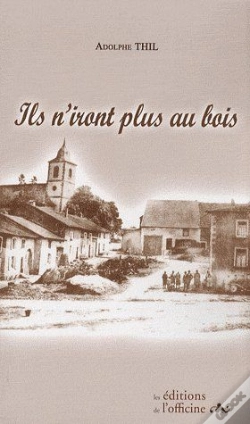 Capa do artigo Ils N'Iront Plus Au Bois (4e Édition)