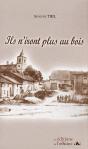 Ils N'Iront Plus Au Bois (4e Édition) - Preview