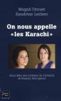Ils Nous Appellent Les Karachi" - Preview