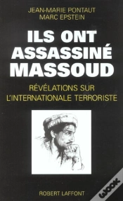 Capa do artigo Ils Ont Assassine Massoud ; Revelations Sur L