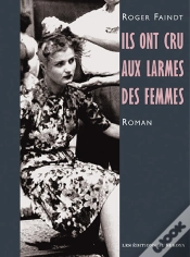 Capa do artigo Ils Ont Cru Aux Larmes Des Femmes