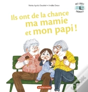 Capa do artigo Ils Ont De La Chance Ma Mamie Et Mon Papi !