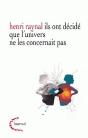 Ils Ont Décidé Que L'Univers Ne Les Concernait Pas - Preview