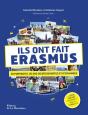 Ils Ont Fait Erasmus ; 30 Portraits, 30 Ans De Découvertes Et D'Échanges - Preview