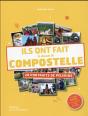 Ils Ont Fait Le Chemin De Compostelle ; 28 Portraits De Pèlerins - Preview