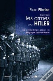 Capa do artigo Ils Ont Pris Les Armes Pour Hitler (Édition 2012)