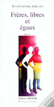 Capa do artigo Ils Ont Quinze, Seize Ans ; Freres, Libres Et Egaux