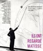 Ils Ont Regardé Matisse - Preview