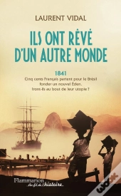 Ils Ont Rêvé D'Un Autre Monde ; 1841