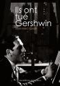 Ils Ont Tue Gershwin - Preview