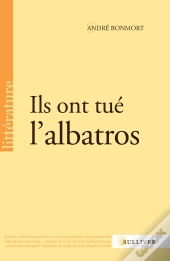Ils Ont Tue L'Albatros