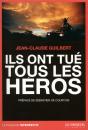 Ils Ont Tué Tous Les Héros - Preview