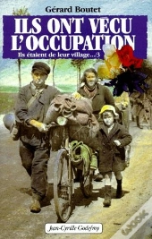 Ils Ont Vécu L'Occupation