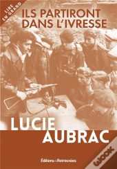 Ils Partiront Dans L'Ivresse