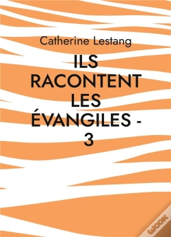 Capa do artigo Ils Racontent Les Evangiles 3