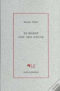 Capa do artigo Ils Riaient Avec Leur Bouche
