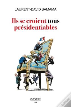 Capa do artigo Ils Se Croient Tous Présidentiables