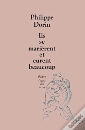 Capa do artigo Ils Se Marièrent Et Eurent Beaucoup