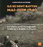 Ils Se Sont Battus Mai-Juin 1940 - Preview