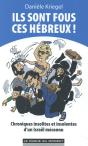 Ils Sont Fous Ces Hebreux ! - Preview
