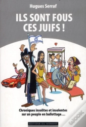 Ils Sont Fous Ces Juifs
