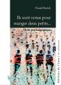 Ils Sont Venus Pour Manger Deux Petits... : Conte Psychanalytique - Preview