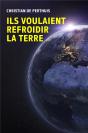 Ils Voulaient Refroidir La Terre - Preview