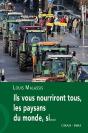 Ils Vous Nourriront Tous, Les Paysans Du Monde, Si.. - Preview