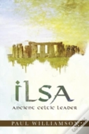 Capa do artigo Ilsa: Ancient Celtic Leader