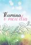 Ilumina O Meu Dia