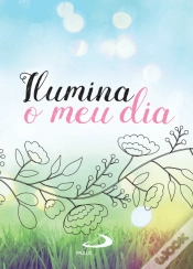 Capa do artigo Ilumina O Meu Dia