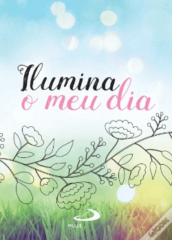 Capa do artigo Ilumina O Meu Dia