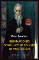 Iluminaciones Sobre Luces De Bohemia De Valle-Inclán