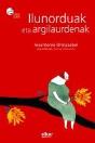 Ilunorduak Eta Argilaurdenak - Preview