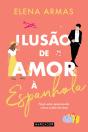 Ilusão de Amor à Espanhola - Preview