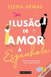 Capa do artigo Ilusão De Amor À Espanhola
