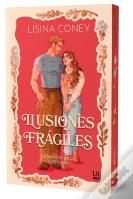 Ilusiones Fragiles (Harmony Hills Series)