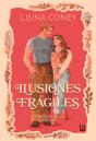 Ilusiones Frágiles - Preview