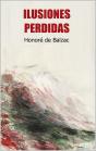 Ilusiones Perdidas - Balzac - Preview