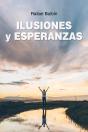 Ilusiones Y Esperanzas - Preview