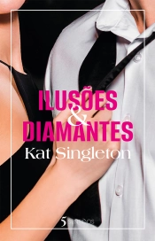 Capa do artigo Ilusões e Diamantes