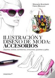 Ilustracion Y Diseño De Moda: Accesorios