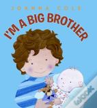 I'M A Big Brother